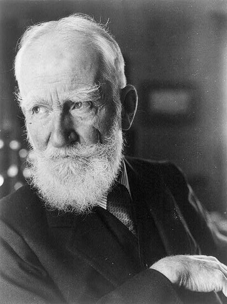    (. George Bernard Shaw)