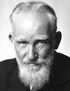    (. George Bernard Shaw)