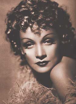   (. Marlene Dietrich)